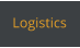 Logistics